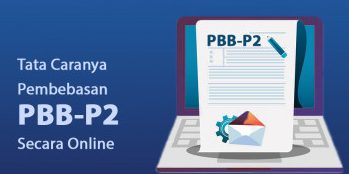 PEMPROV DKI JAKARTA PERMUDAH LAYANAN BALIK NAMA PBB-P2 — PENGAJUAN DAPAT DILAKUKAN SECARA ONLINE TANPA HARUS DATANG KE KANTOR