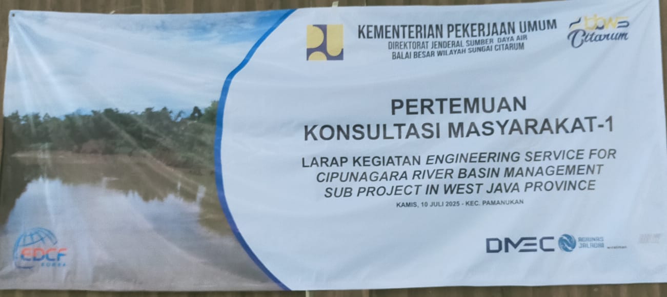 SOSIALISASI AWAL PROYEK PENANGANAN SUNGAI CIPUNAGARA MELALUI PKM-1 DIGELAR DI PAMANUKAN