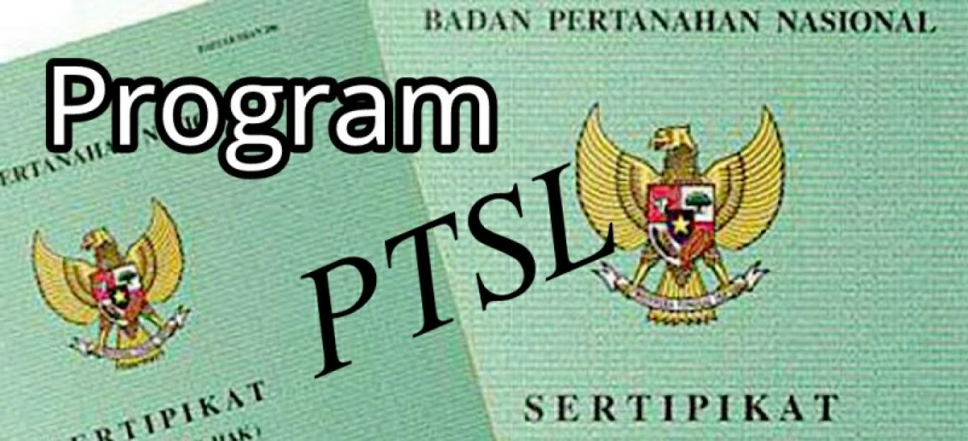 Kuwu Pangkalan Sekaya: Manfaat Program PTSL Menjadi Bukti Sah Kepemilikan Tanah